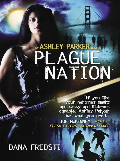 Title details for Plague Nation by Dana Fredsti - Available